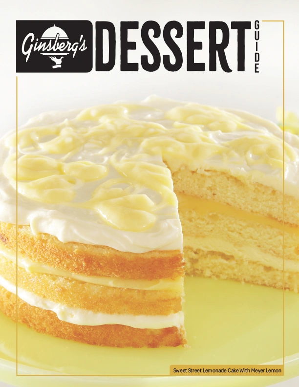 Ginsberg's Foods Foodservice Distributor Dessert Guide features Sweet Source, Sweet Street, Dianne's and David's Desserts